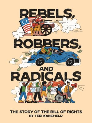 Rebels, Robbers, and Radicals - ebook